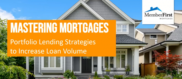 Portfolio Lending Strategies to Increase Loan Volume